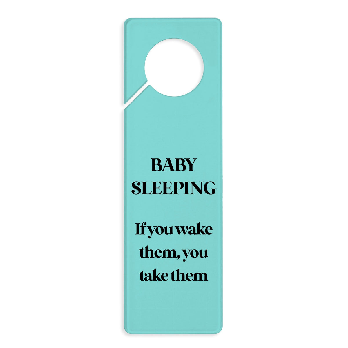 Acrylic Door Knocker - " Baby Sleeping"